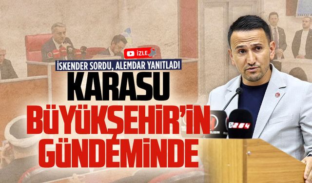 İskender, Karasu’yu ilgilendiren konular meclis gündemine taşıdı