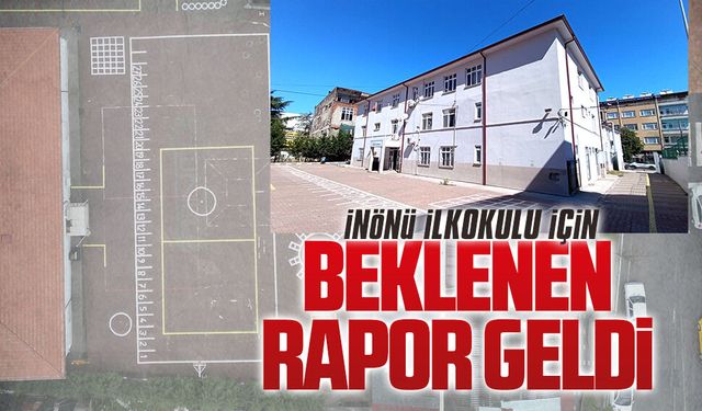 İnönü İlkokulu’nun beklenen deprem raporu geldi