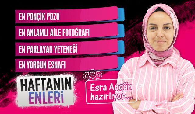 Karasu’da “Haftanın Enleri"