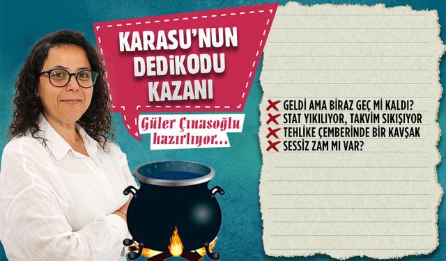 Karasu’nun dedikodu kazanı