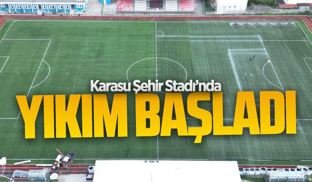 Karasu Şehir Stadı’nda yıkım başladı