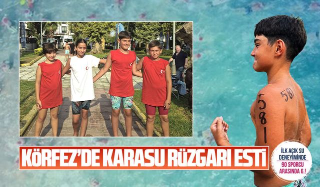 Körfez’de Karasu rüzgarı esti