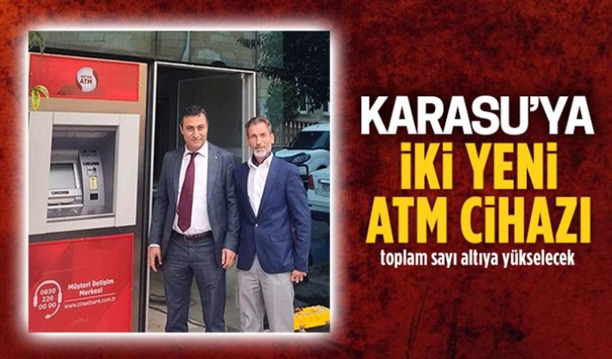 Ziraat Bankası, Karasu’ya iki yeni ATM yerleştirecek