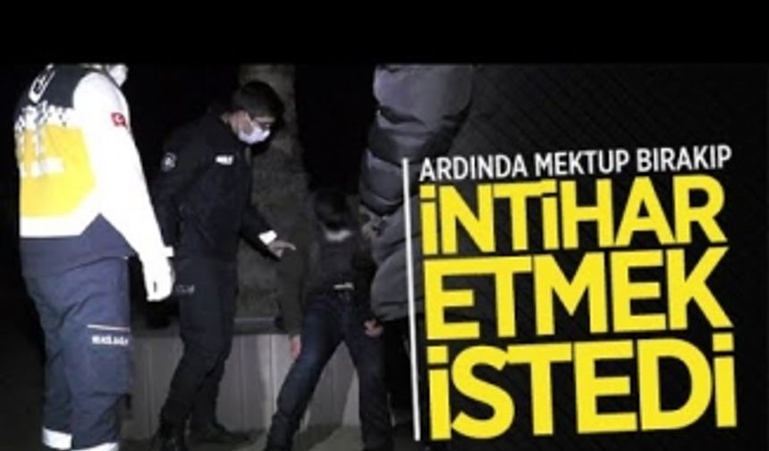 Ardında mektup bırakıp intihar etmek istedi