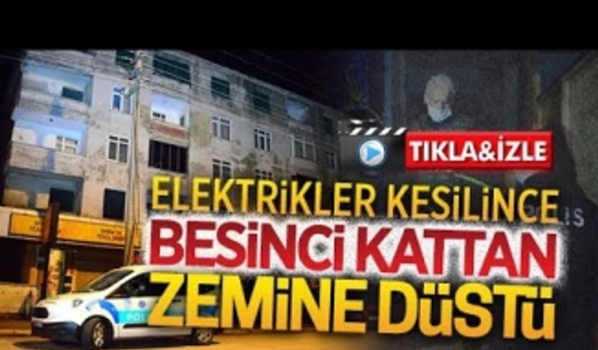 Beşinci kattan zemine düştü