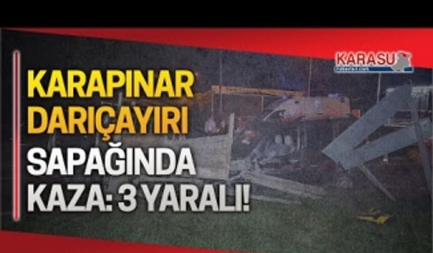 Darıçayırı-Karapınar kavşağında kaza: 3 yaralı!