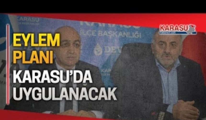 Eylem planı, Karasu’da uygulanmaya başlıyor