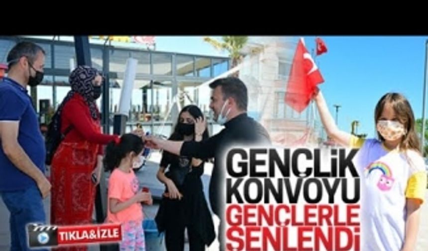 Gençlik konvoyu, gençlerle şenlendi