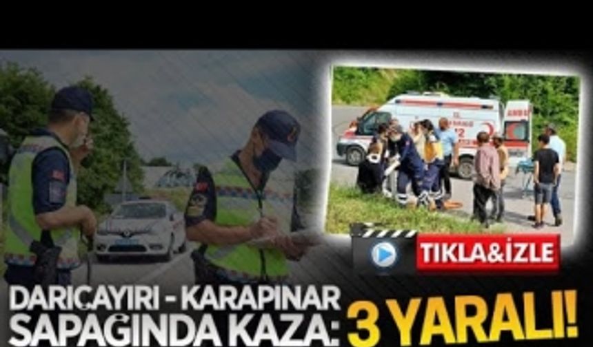 Karapınar-Darıçayırı sapağında kaza: 3 yaralı!