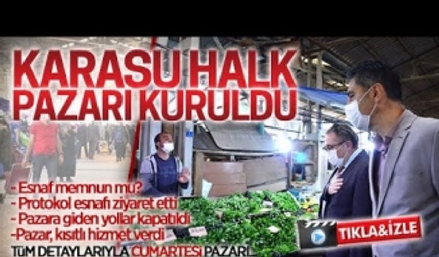 Karar değiştirildi, Karasu Halk Pazarı kuruldu