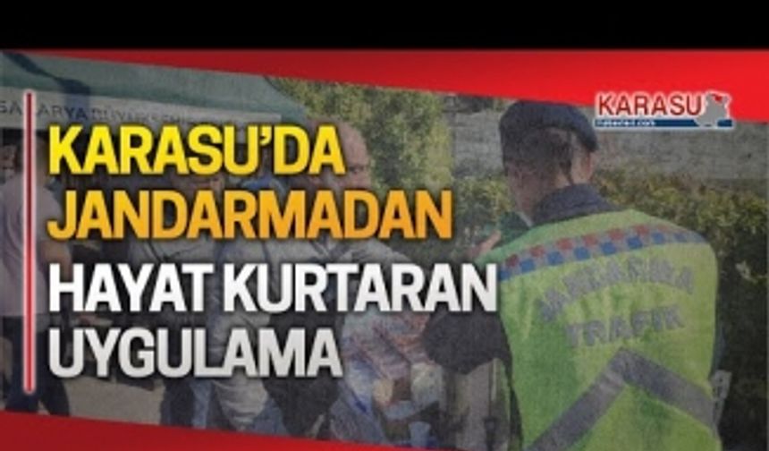 Karasu jandarmadan hayat kurtaracak uygulama