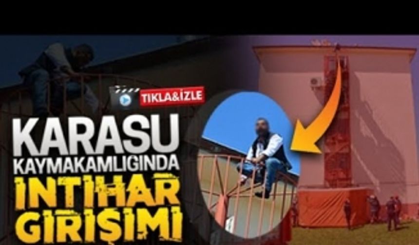 Karasu Kaymakamlığı binasında intihar girişimi