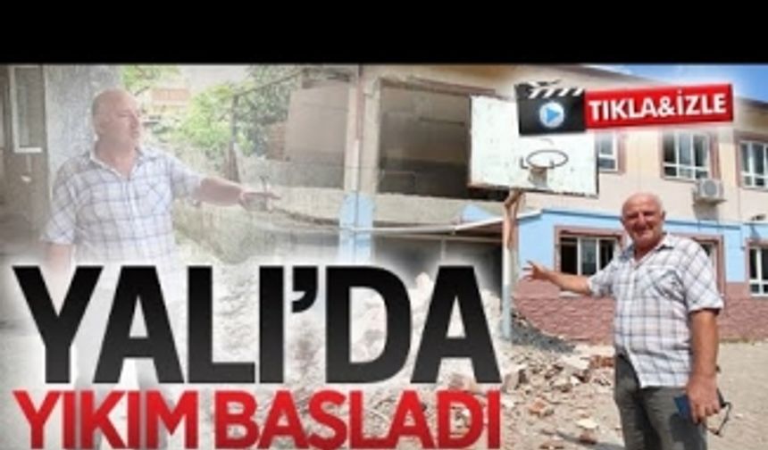 Yalı İlkokulu'nda yıkım başladı