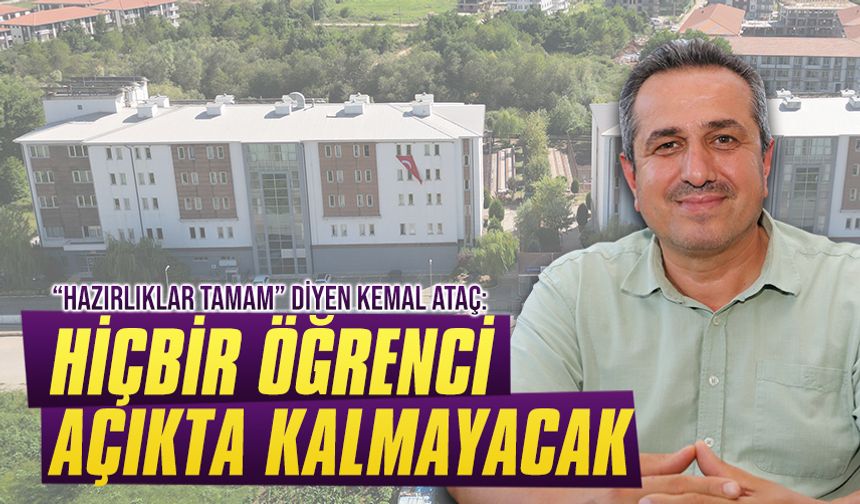 Müdür Ataç: Hiçbir öğrenci açıkta kalmayacak