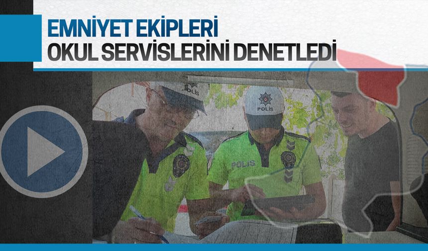 Karasu'da okul servisleri denetleniyor