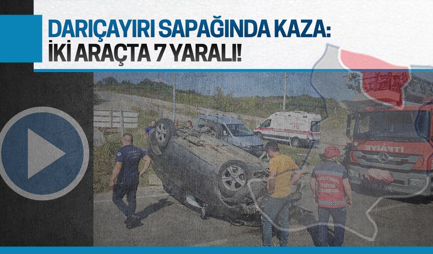 Darıçayırı sapağında kaza: 7 yaralı!