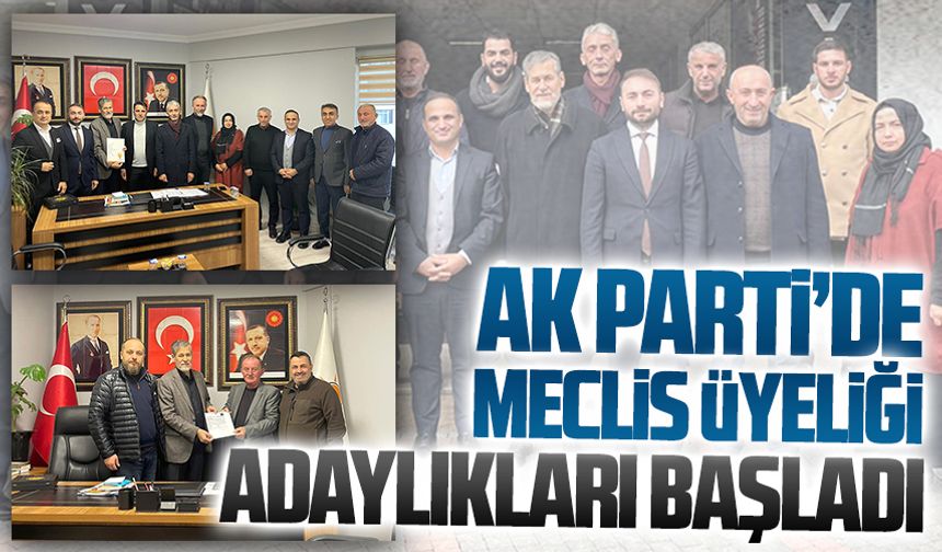 AK Parti’de meclis üyeliği adaylıkları başladı