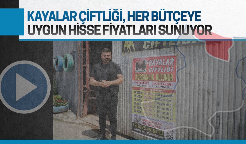 Her bütçeye uygun kurban hisseleri kayalar Çiftliği’nde