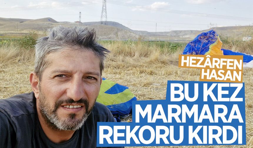 Hezârfen Hasan, bu kez Marmara rekoru kırdı