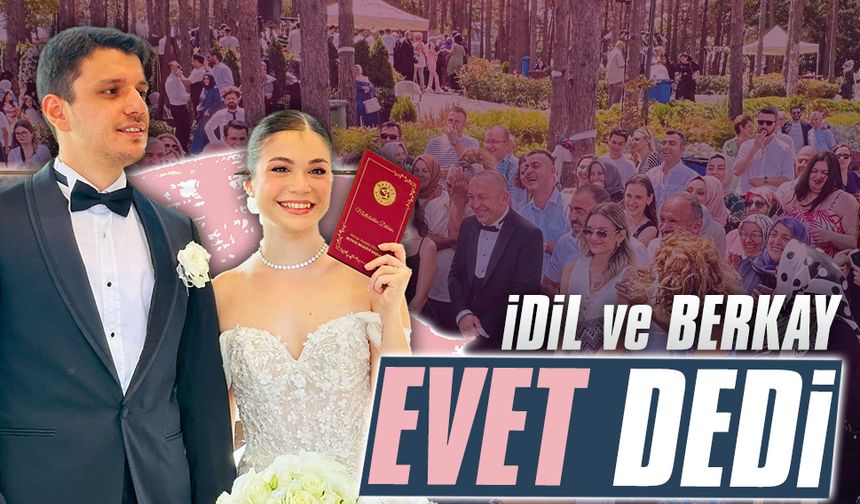 İdil ve Berkay, “Evet” dedi