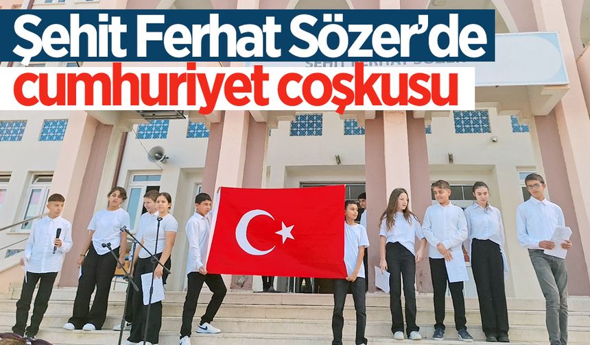 Şehit Ferhat Sözer’de cumhuriyet coşkusu