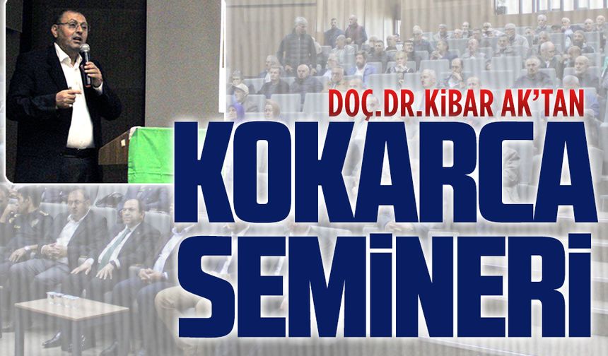 Doç.Dr.Kibar Ak, Karasu’da seminer verdi