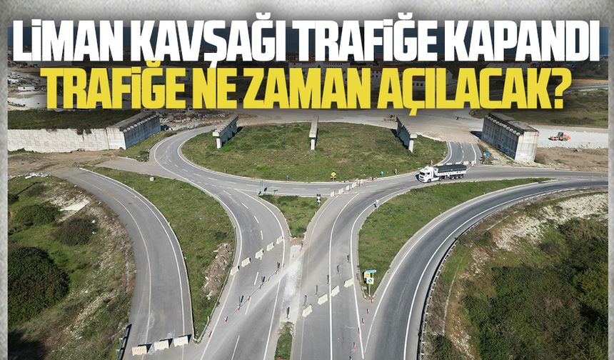 Karasu liman kavşağı trafiğe kapandı