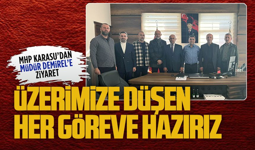 MHP İlçe Teşkilatı’ndan Müdür Demirel’e ziyaret