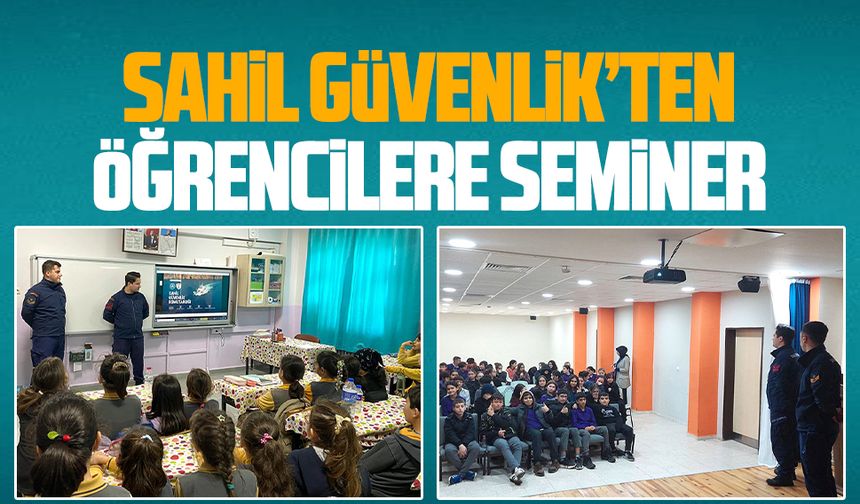 Sahil Güvenlik’ten öğrencilere seminer