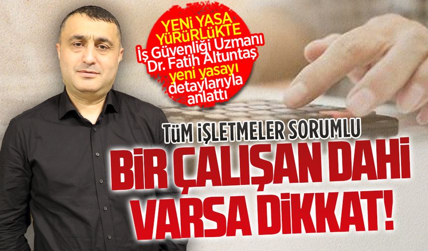 Yeni düzenleme tüm işletmeleri ilgilendiriyor