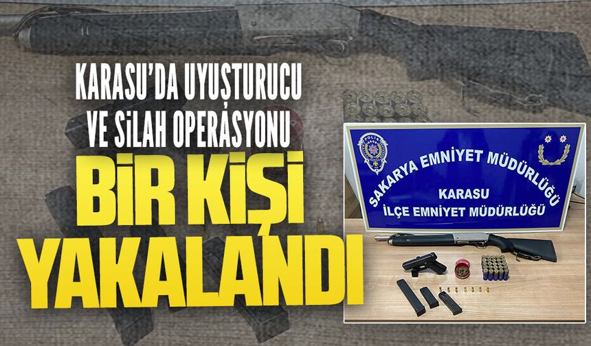 Karasu’da uyuşturucu ve silah operasyonu: Bir kişi yakalandı