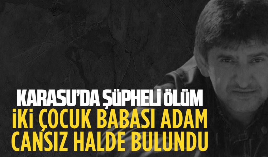 Karasu’da fındık tüccarı cansız halde bulundu