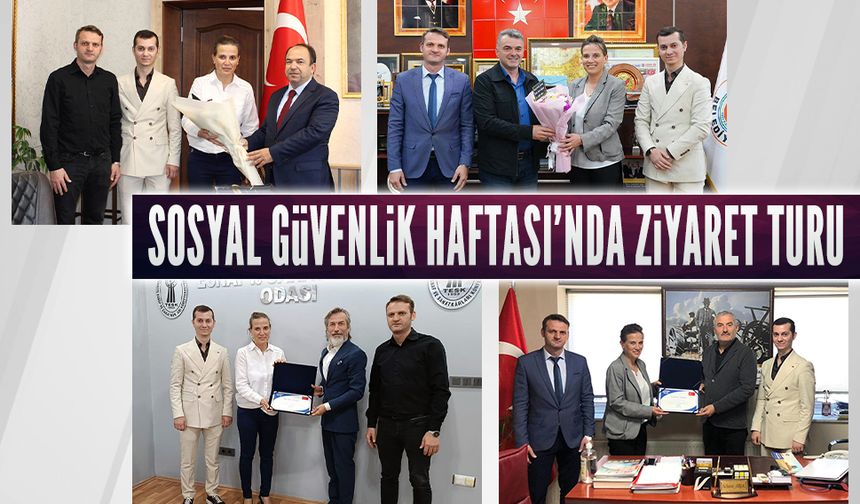 Karasu’da Sosyal Güvenlik Haftası'nda protokol ziyaretleri gerçekleştirildi