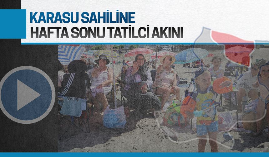 Karasu sahilinde tatilci yoğunluğu