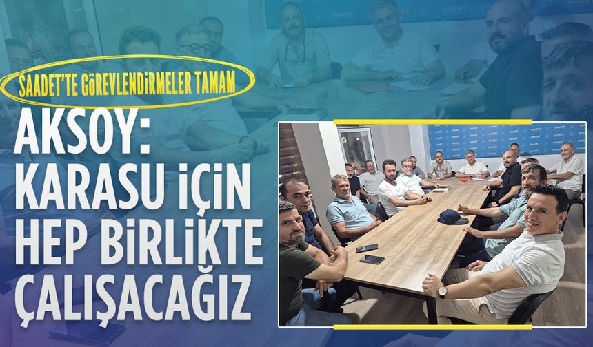 Saadet Partisi, kongre sonrası ilk toplantısını gerçekleştirdi