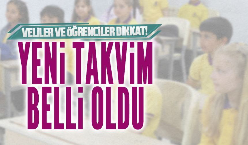 2025-2026 eğitim öğretim yılı takvimi açıklandı