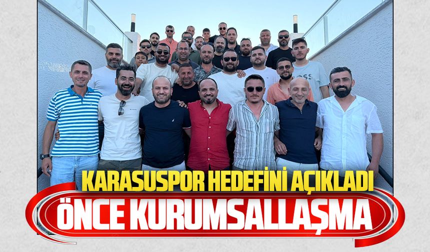 Karasuspor hedefini açıkladı