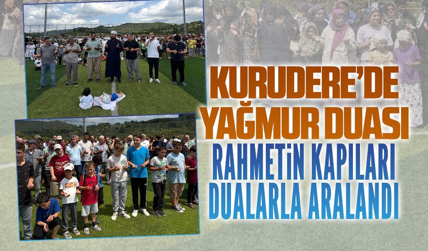 Kurudere’de yağmur duası