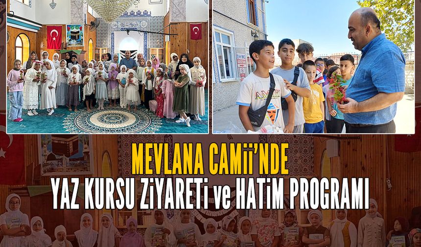 Mevlana Camii’nde yaz kursu ziyareti ve hatim programı