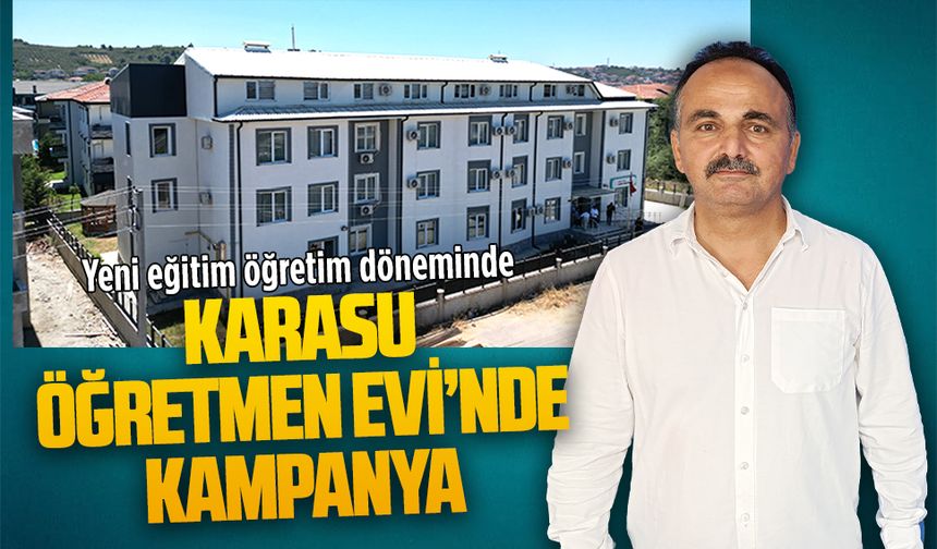 Karasu Öğretmen Evi’nde yeni dönem kampanyası