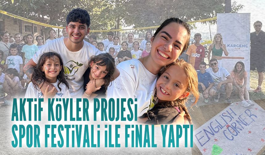 Aktif Köyler Projesi, spor festivali ile final yaptı