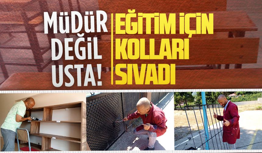 Kurudere okul müdürü, kendi okulunun ustası oldu