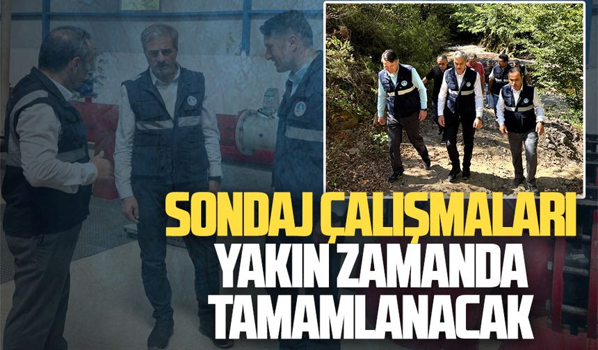 Sondaj çalışmaları yakın zamanda tamamlanacak
