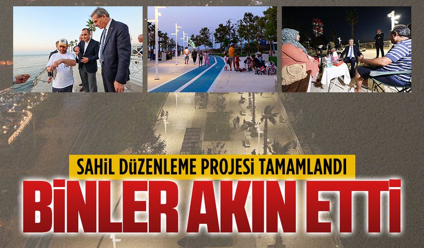 Sahil düzenleme projesi tamamlandı, binler akın etti