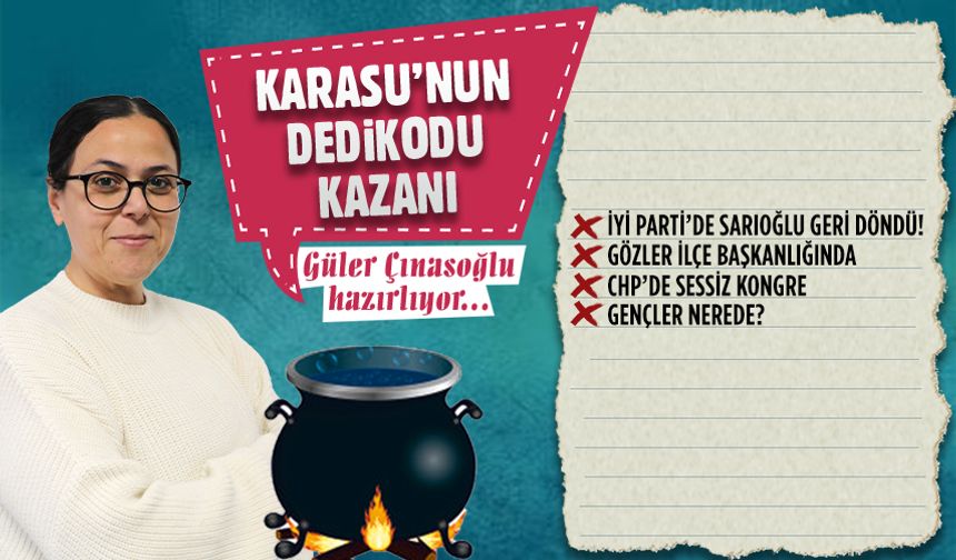 Karasu’nun dedikodu kazanı