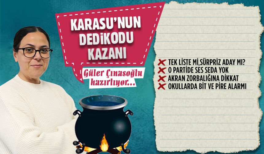 Karasu’nun dedikodu kazanı