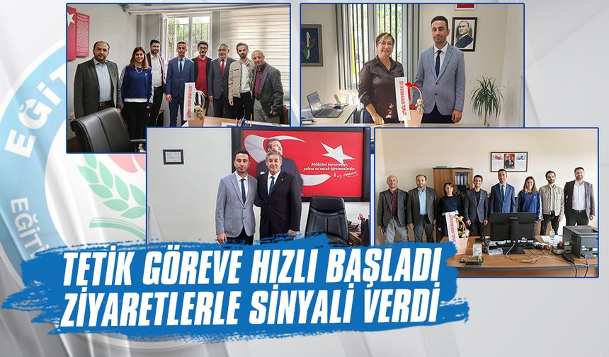Tetik göreve hızlı başladı, ziyaretlerle sinyali verdi