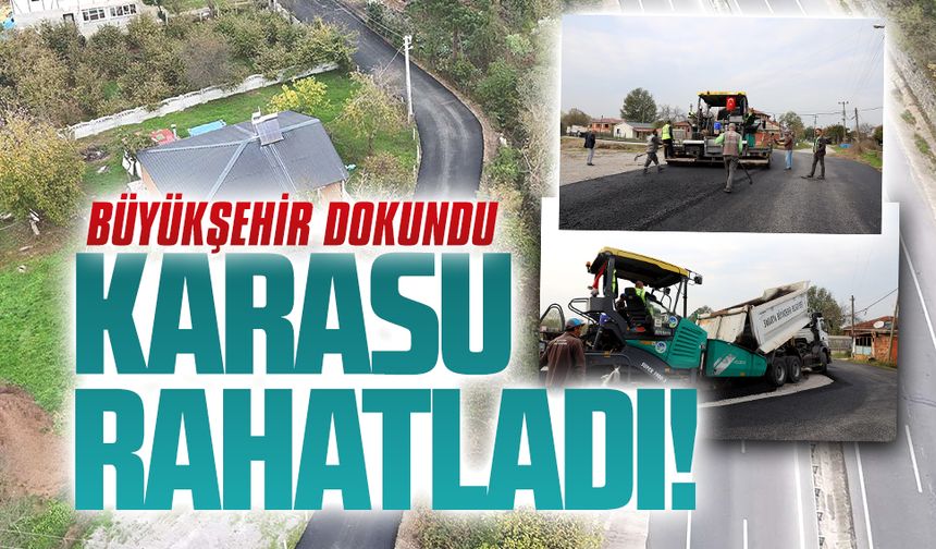 Karasu’da iki mahalle daha Büyükşehir’le yenilendi