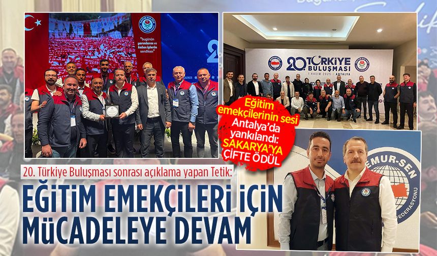 Eğitim-Bir-Sen 20. Büyük Türkiye Buluşması Antalya’da gerçekleştirildi