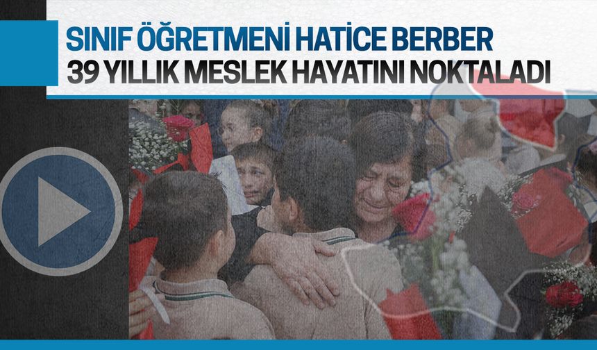 Aziziye İlkokulu, emektar öğretmen Hatice Berber’i gözyaşlarıyla uğurladı